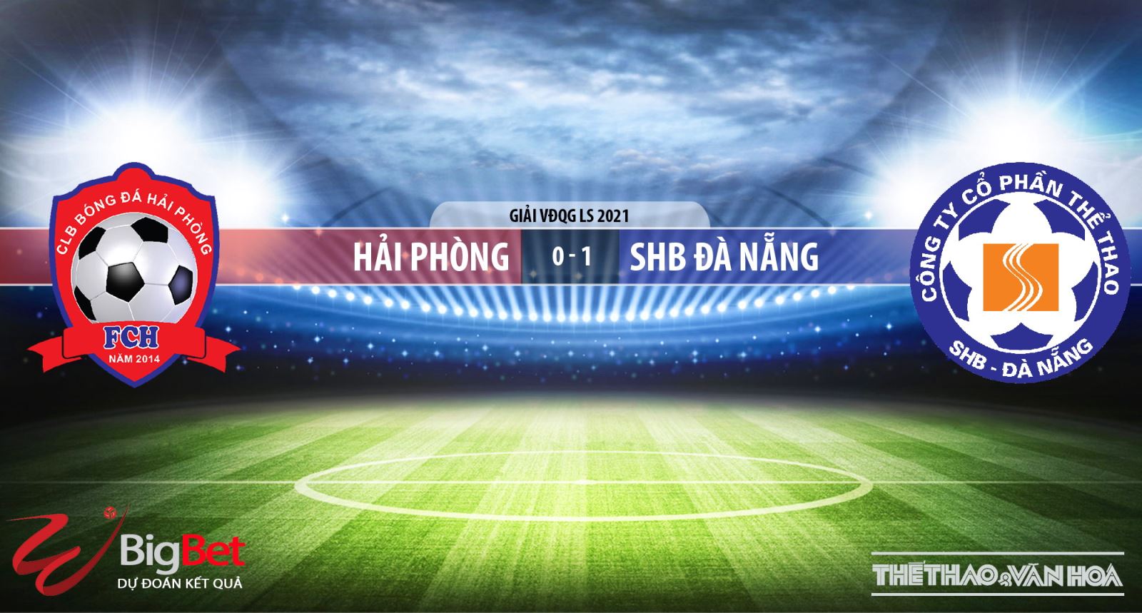 Keo nha cai, kèo nhà cái, Hải Phòng vs Đà Nẵng. Vòng 9 V-League 2021. Trực tiếp TTTV, VTV6. Trực tiếp bóng đá. Trực tiếp Hải Phòng vs Đà Nẵng. Kèo bóng đá Đà Nẵng