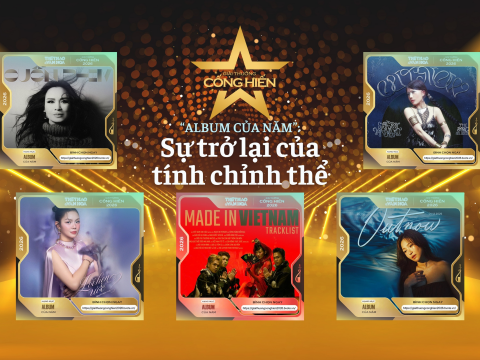 Nhìn lại Top 5 đề cử Cống hiến 2026: "Album của năm" - Sự trở lại của tính chỉnh thể