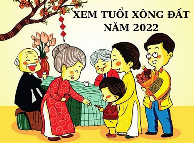 Tuổi xông đất năm 2022, Năm 2022 tuổi nào xông nhà tốt, Xem tuổi xông đất năm 2022, Chọn tuổi xông đất năm 2022, xông nhà năm 2022 chọn tuổi nào, xông đất, xông nhà