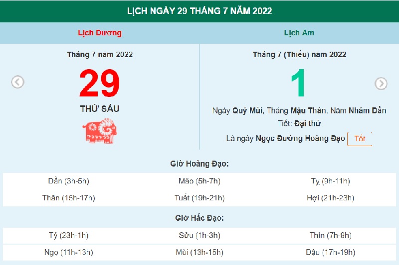 ngày 29 tháng 7 năm 2022, ngày 29/7/2022 tốt hay xấu, lịch âm 2022, lịch vạn niên ngày 29/7/2022, âm lịch hôm nay 29/7, Lịch vạn niên ngày 29 tháng 7, 29/7 ngày tốt