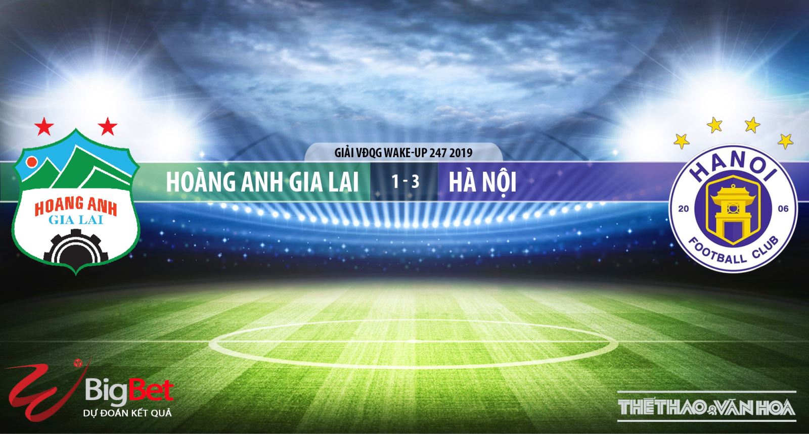 Hà Nội FC, HAGL, trực tiếp HAGL vs Hà Nội FC, Hoàng Anh Gia Lai, trực tiếp bóng đá, V-League 2019, VTV6, BĐTV, TTTV, FPT Play, HTV Thể thao