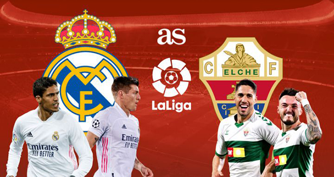 Real Madrid vs Elche, lịch thi đấu bóng đá, trực tiếp bóng đá, La Liga