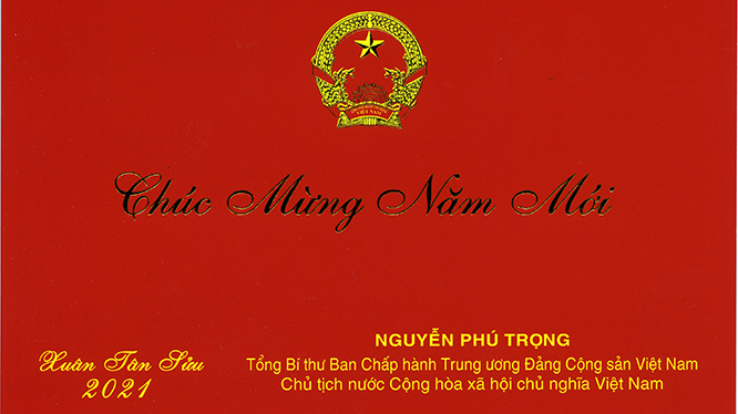 Thiếp chúc mừng năm mới 2021 của Tổng Bí thư, Chủ tịch nước Nguyễn Phú Trọng